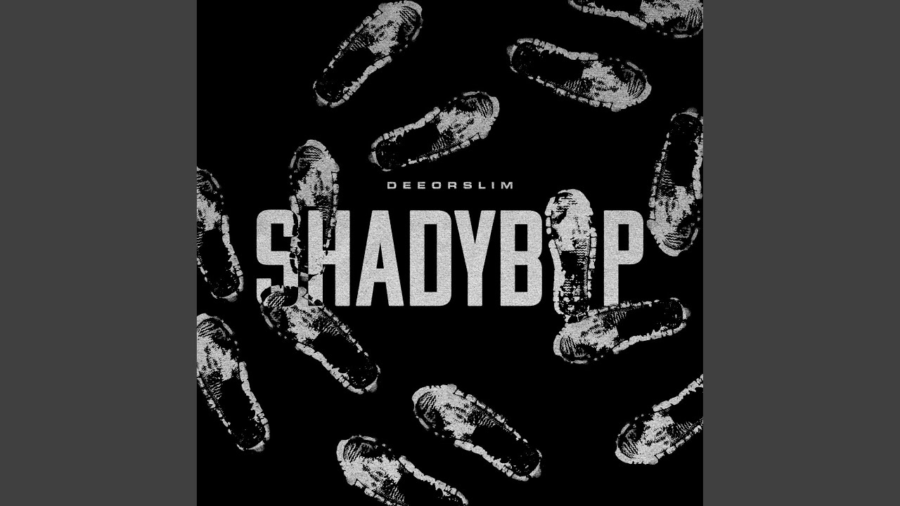 ShadyBop (Wesh Wesh)
