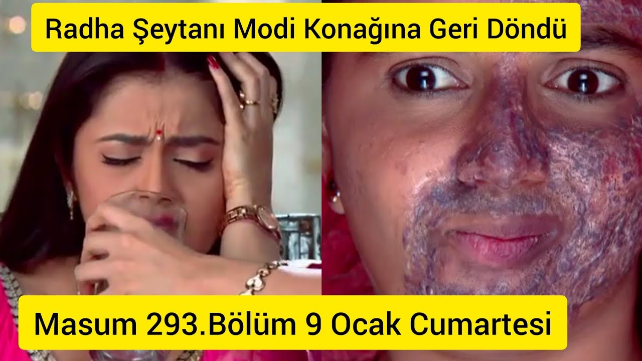 Masum 293.B&ouml;l&uuml;m- Radha Modi Konağına Geri D&ouml;nd&uuml;.