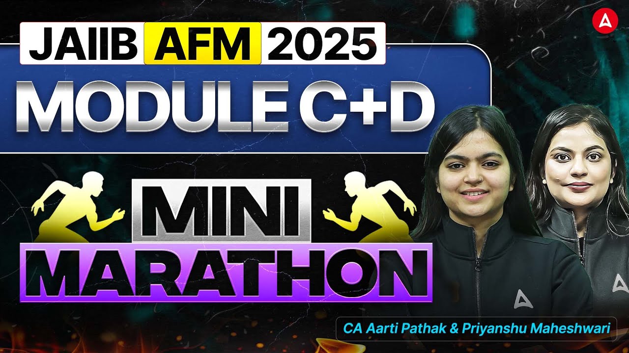 JAIIB AFM Mini Marathon | JAIIB AFM Module C+ D | JAIIB AFM 2025