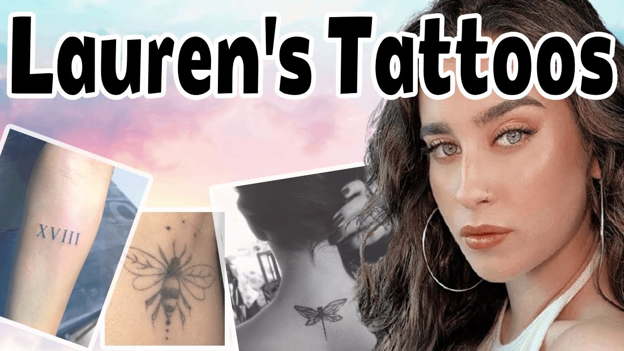 Lauren Jauregui | Updated Tattoo Collection