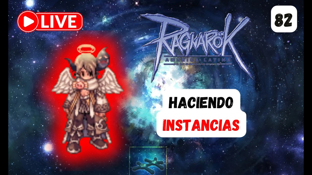 Hacemos algunas INSTANCIAS con el STAR EMPEROR ⭐ - 🔴 RAGSTAR STREAMER OFICIAL - RO LATAM N° 82 🔴