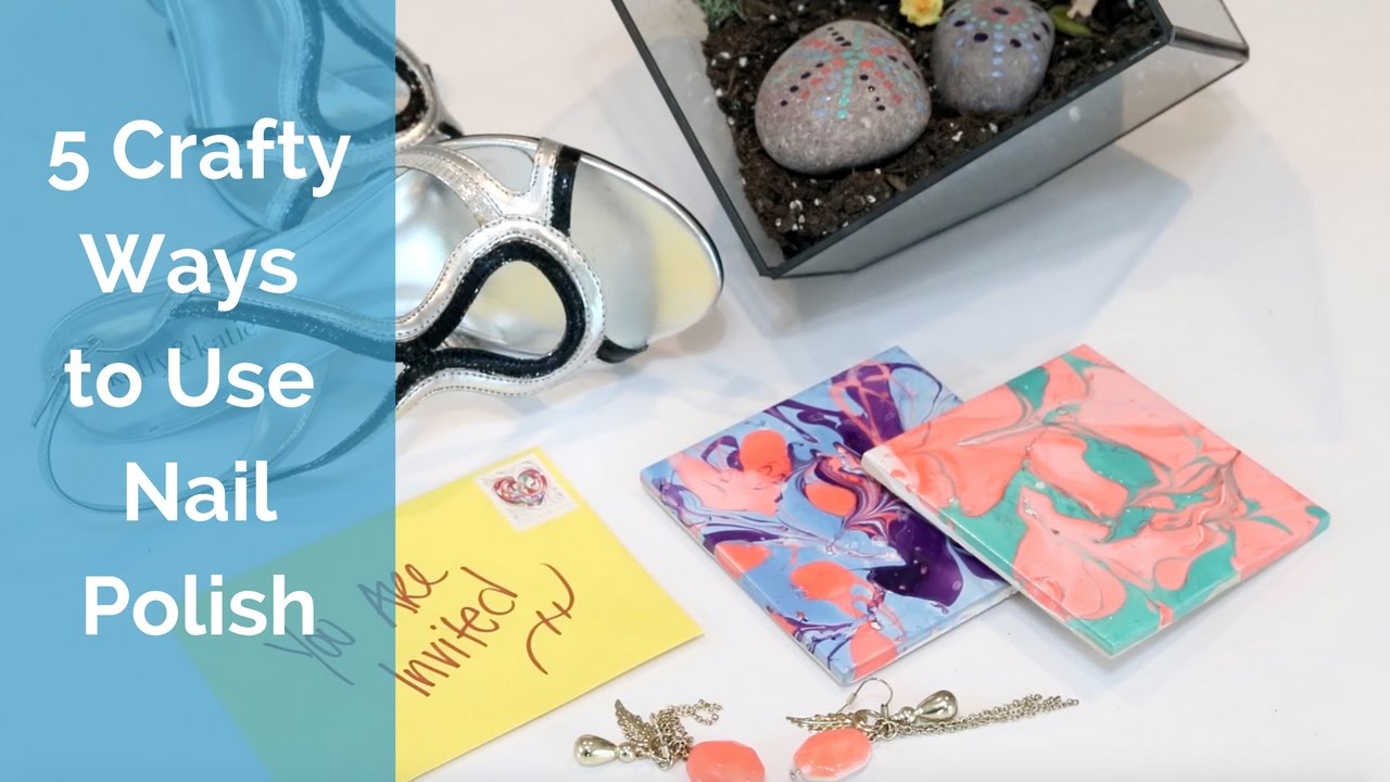 5 Crafty Ways To Use Nail Polish