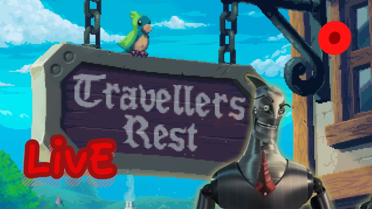 UPGRADES PEAOPLE UPGRADES!! | Travellers Rest