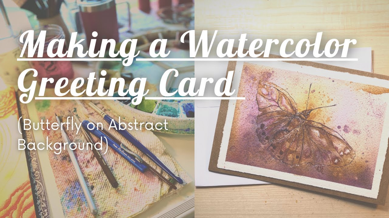 Make A Watercolor Greeting Card With Me