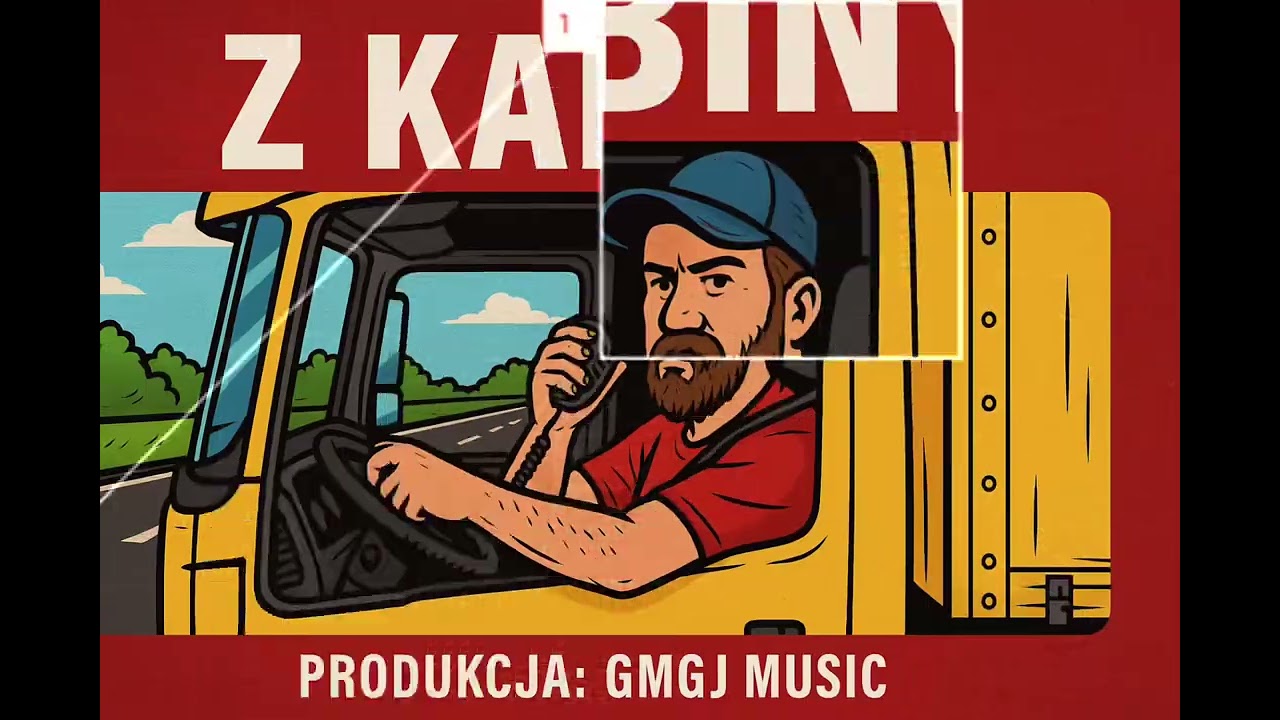 Z KABINY (prod. GMGJ MUSIC)