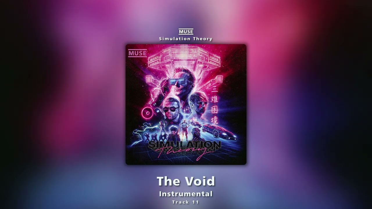 The Void (Instrumental) - Muse