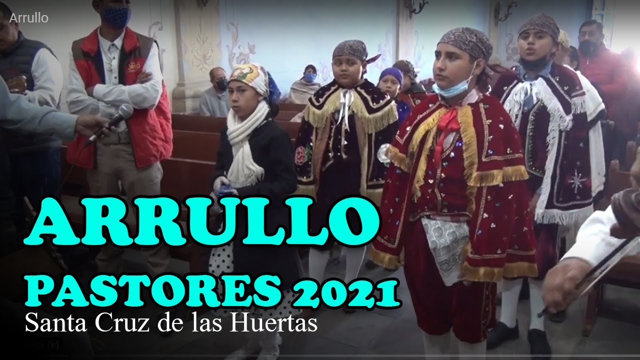 ARRULLO - Pastores 2021 -