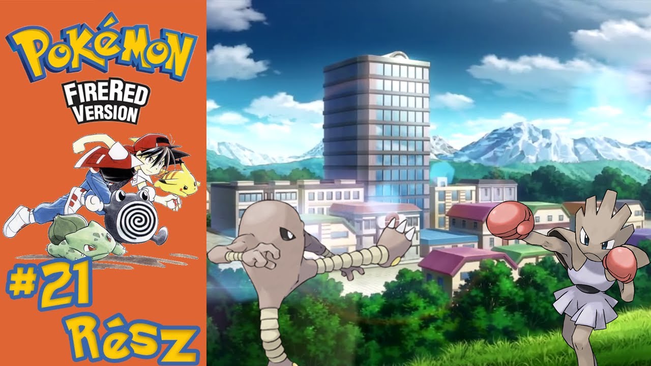 A Sáfrány Városi Küzdőtér! | Pokémon Fire Red Végigjátszás #21