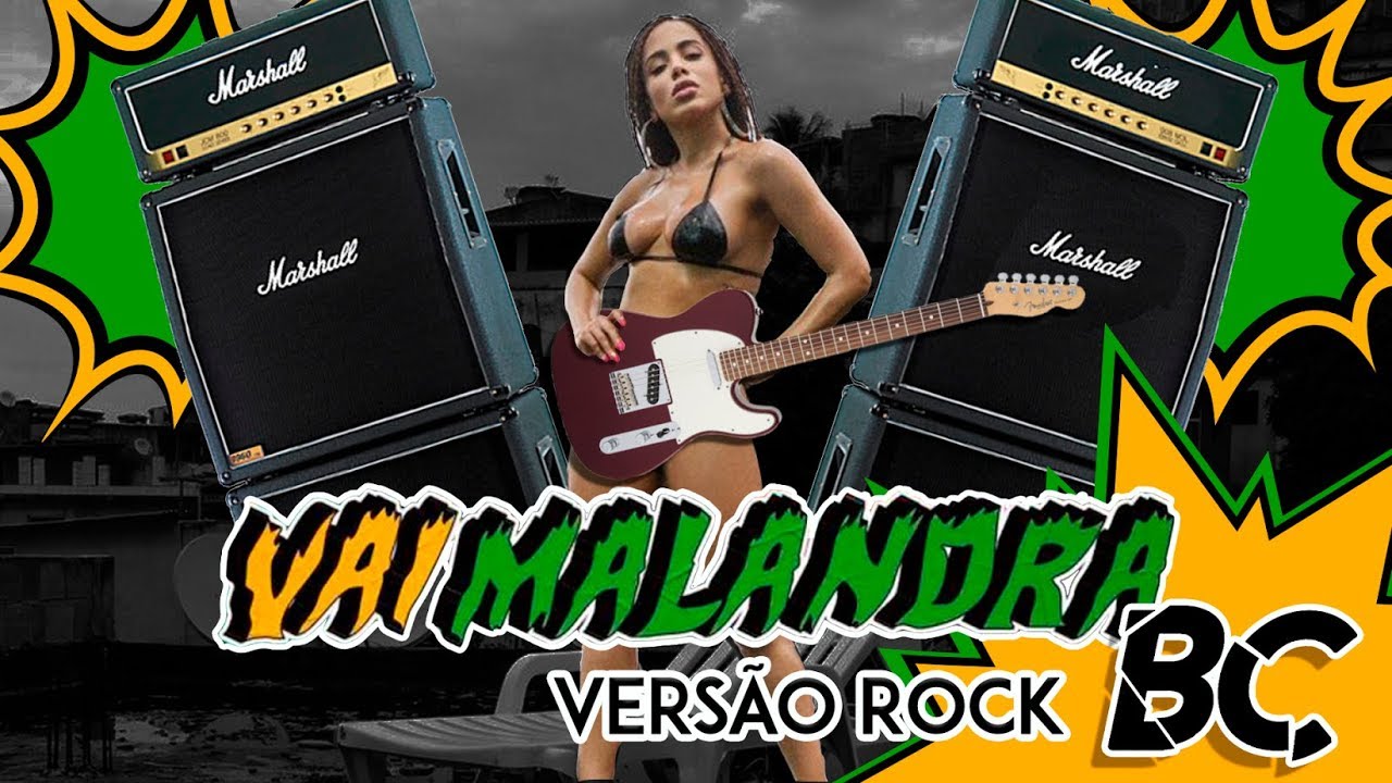 Anitta - Vai Malandra (ROCK cover by BC)