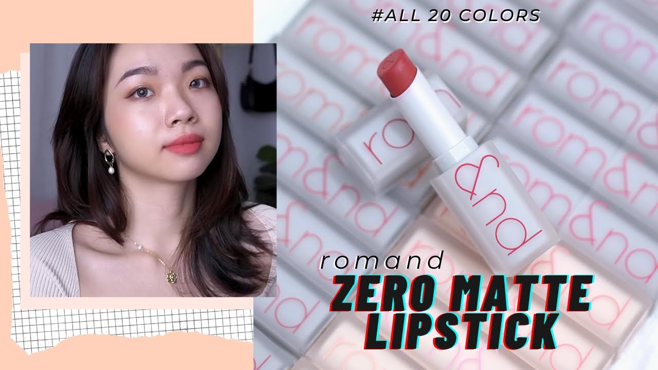 Eng CC) Swatch & Review Full 20 Colors ROMAND ZERO MATTE LIPSTICK | Trang