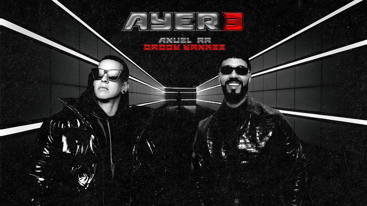ANUEL AA ft. DADDY YANKEE - AYER 3 (Video Oficial)