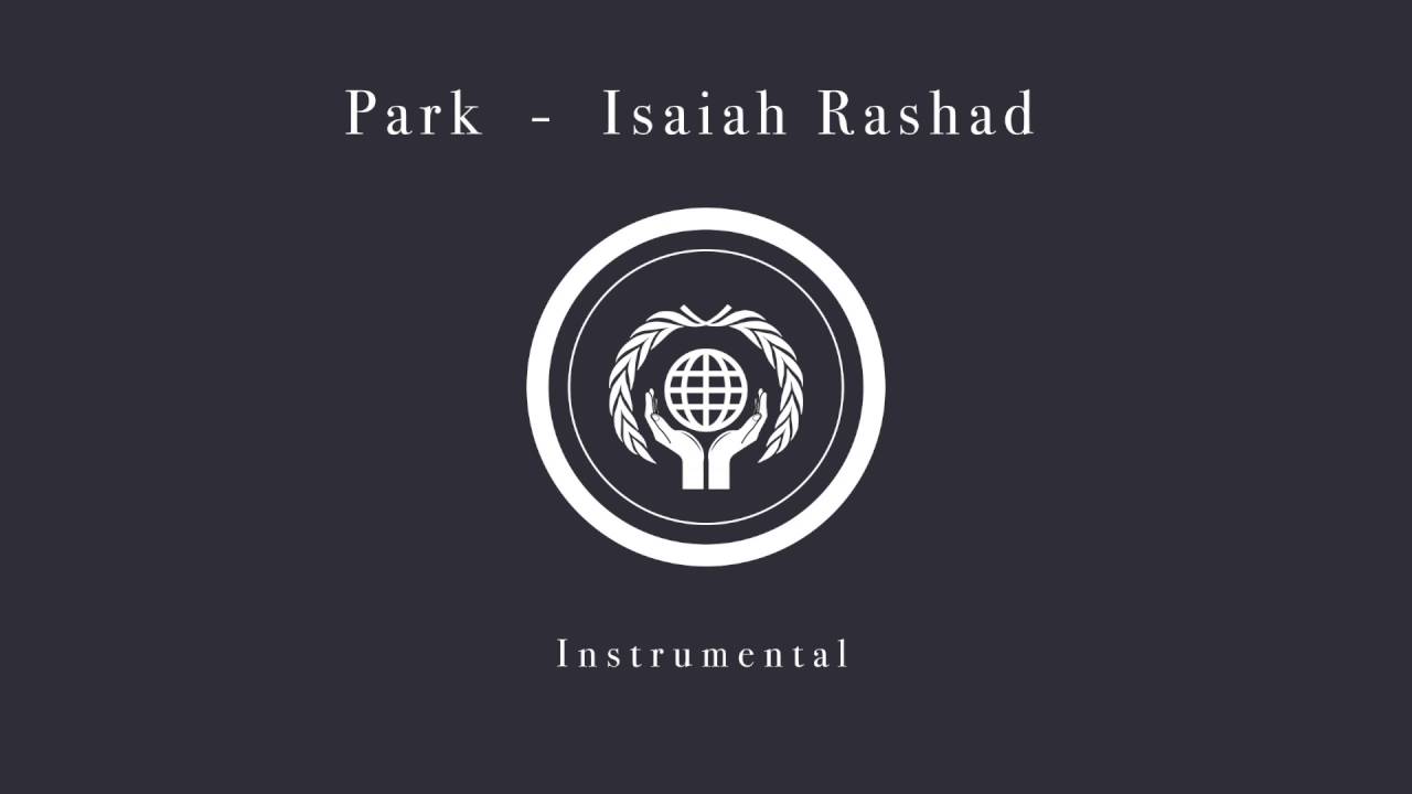 Isaiah Rashad - Park (Instrumental)