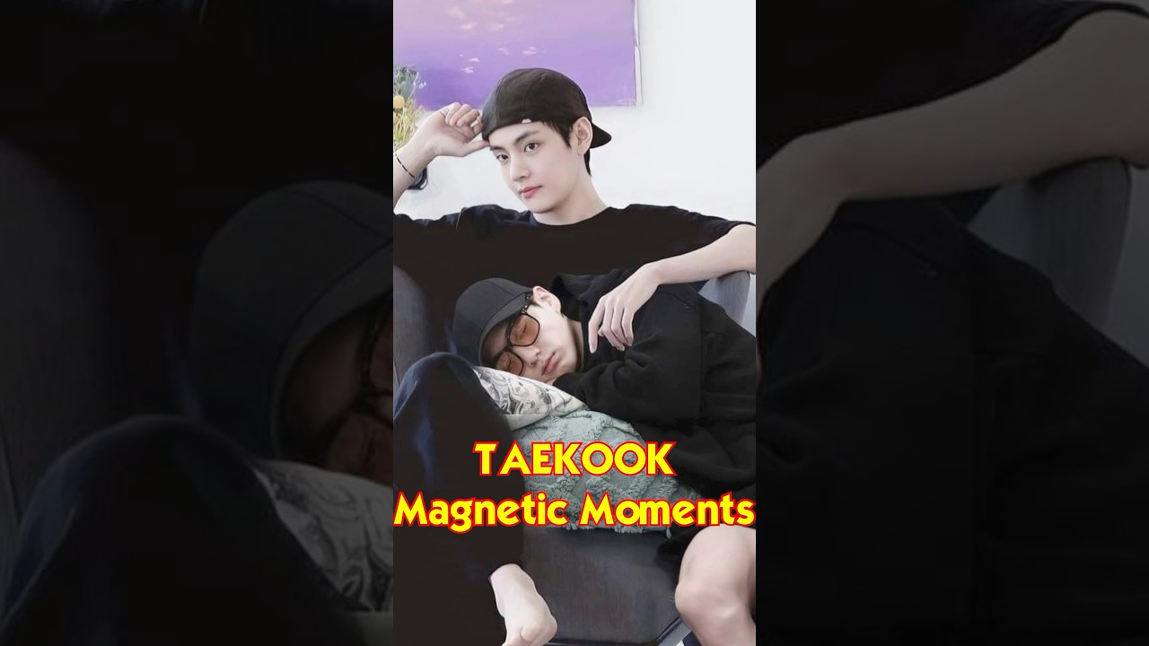 Taekook Magnetic Moments 5🐰🧲🐻💜