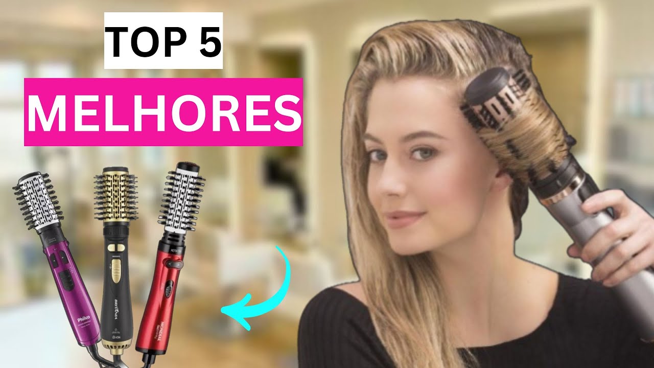 5 MELHORES ESCOVAS ROTATIVAS | Qual a melhor ESCOVA ROTATIVA? | Escova giratória