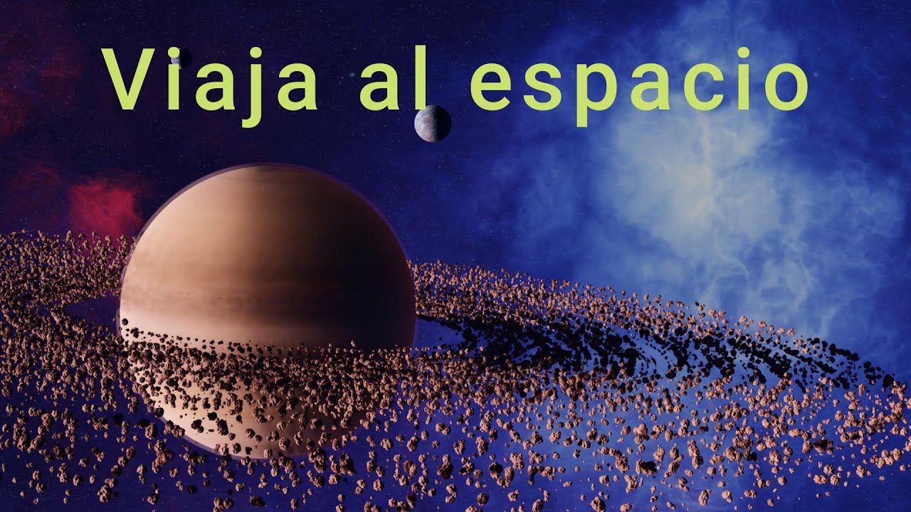 Viaja al espacio