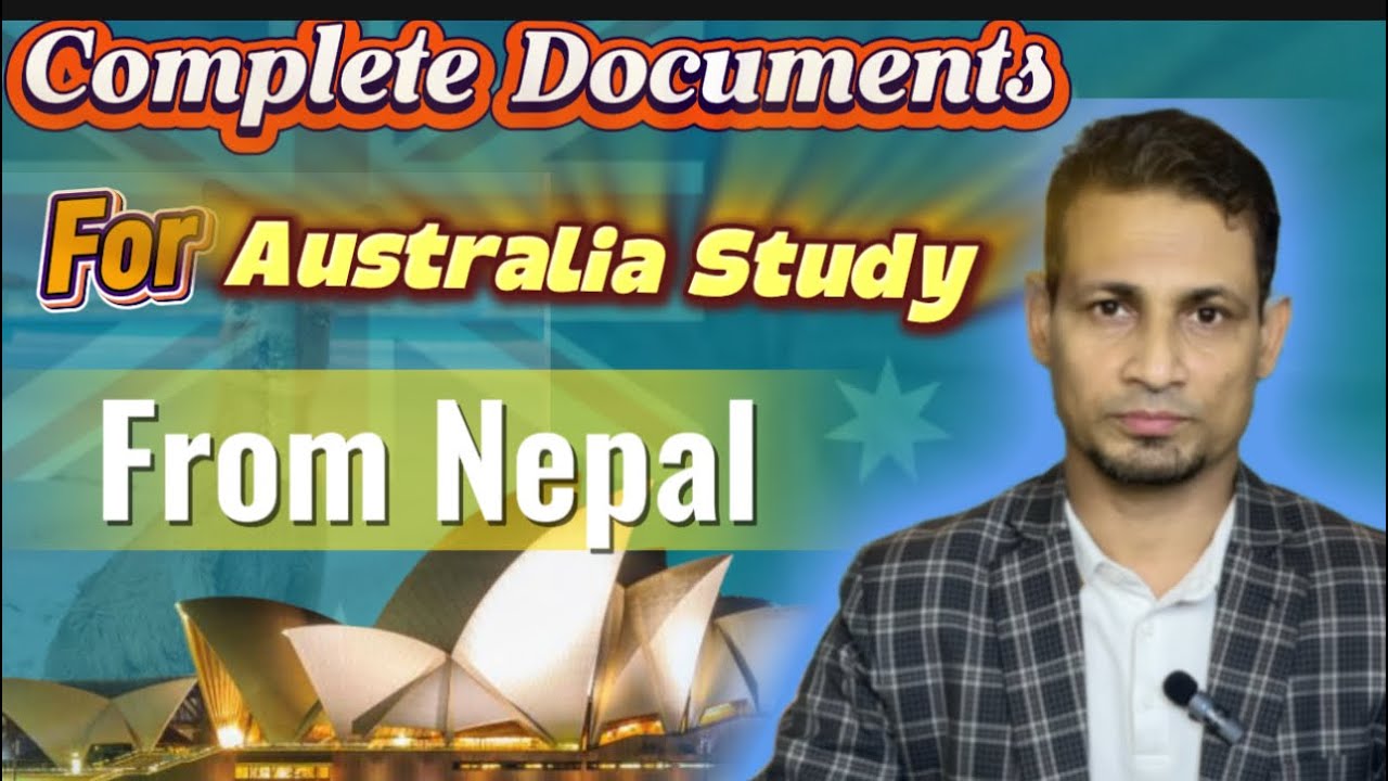 Study in Australia:: Complete documents from Nepal