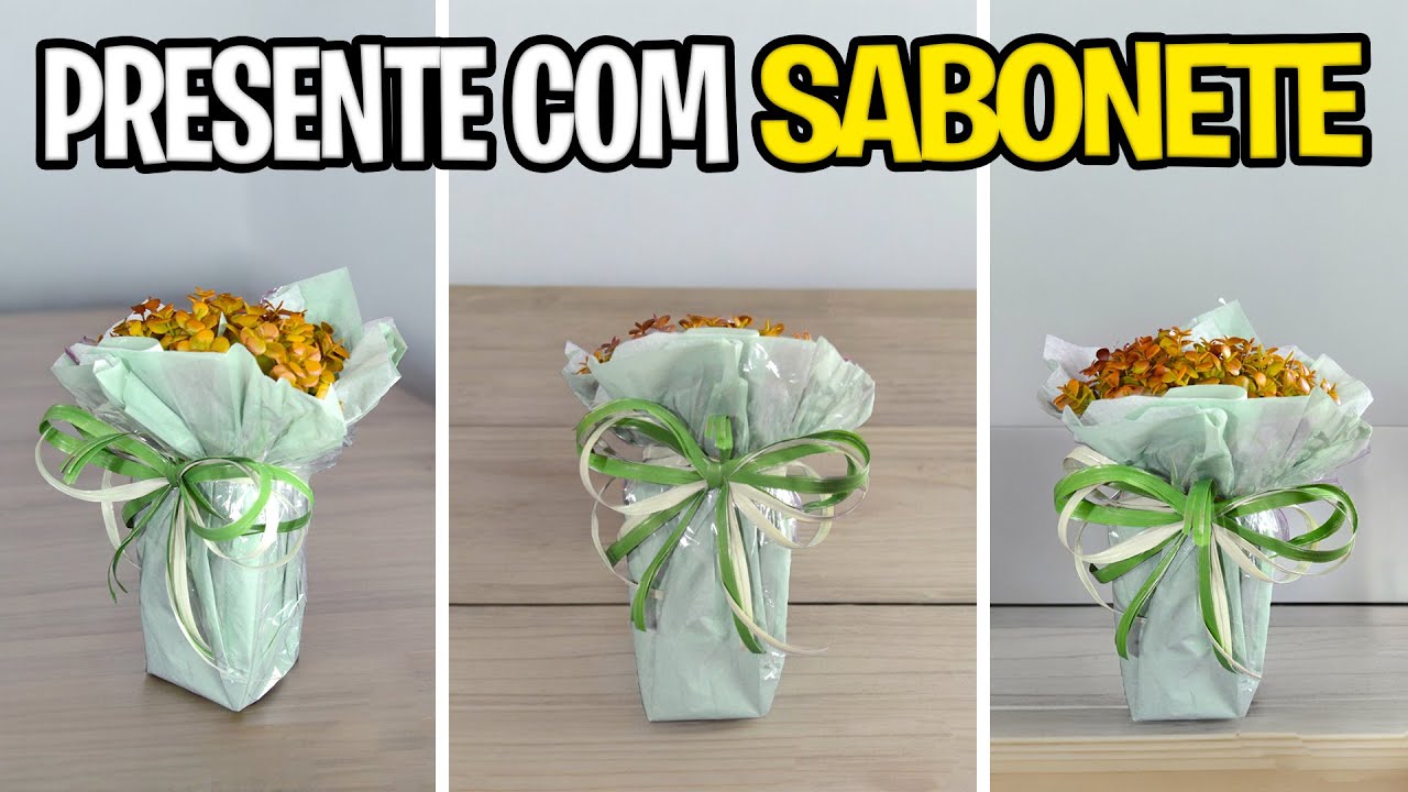 IDEIA DE PRESENTE COM SABONETE DA NATURA