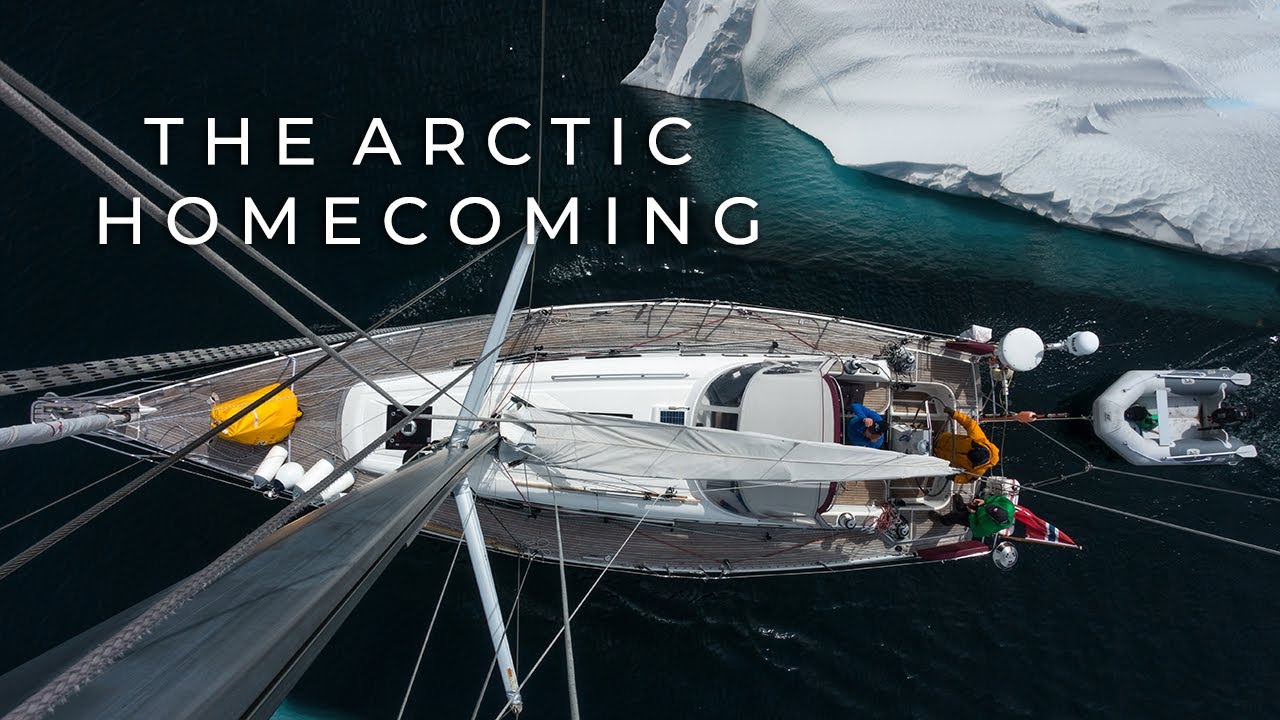 The Arctic Homecoming - [Short documentary-Sailing the North Atlantic]