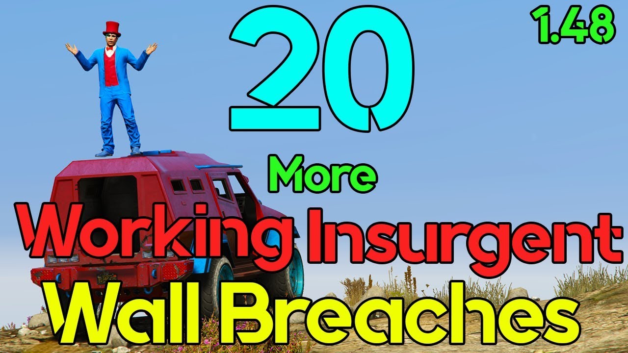 20 More Working Insurgent Wall Breaches in GTA Online - 1.48