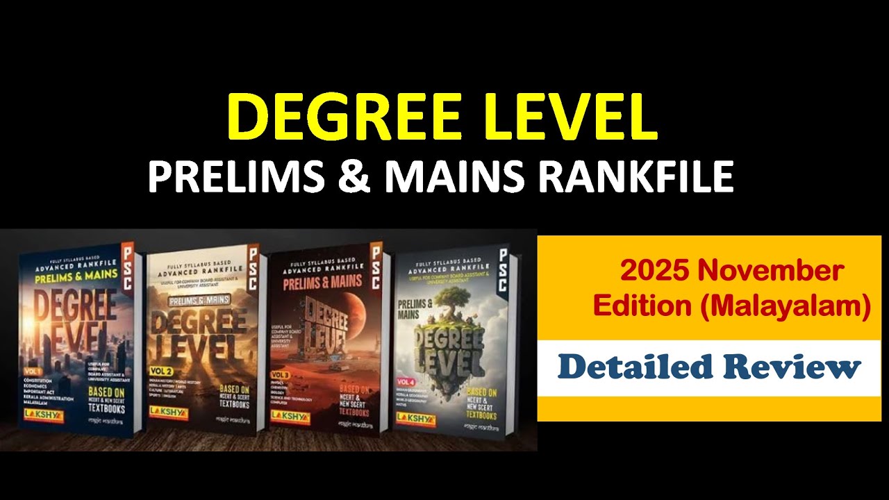 PSC Degree Level Rank File 2025 Detailed Review | Lakshya (Nov Edition) | New SCERT Based
