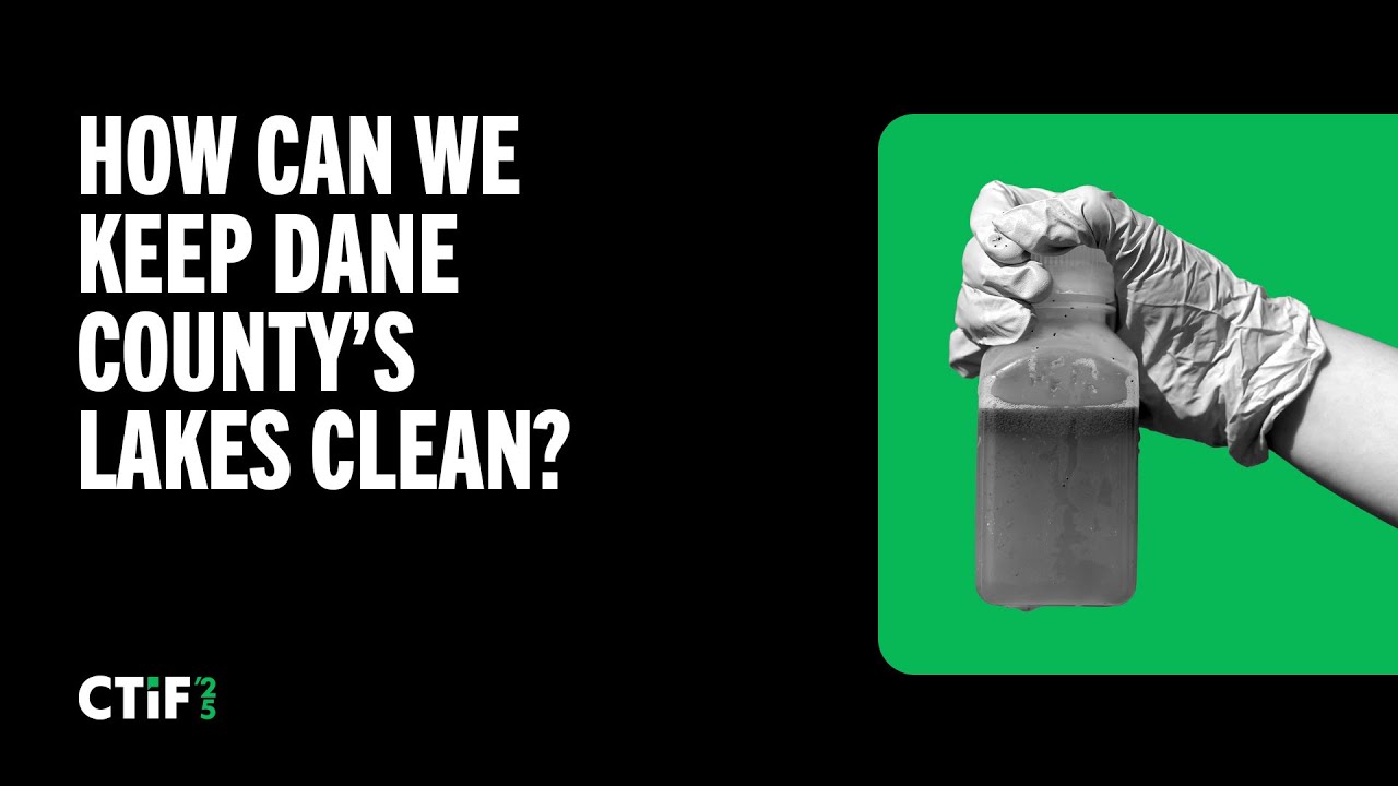 How can we keep Dane County’s lakes clean? | Cap Times Idea Fest 2025