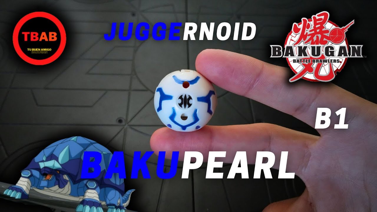 Hablemos De Juggernoid B1 Aquos BakuPearl | &iexcl;BAKUPEARL! (Rare Bakugan) [Tu Buen Amigo Bakugan]