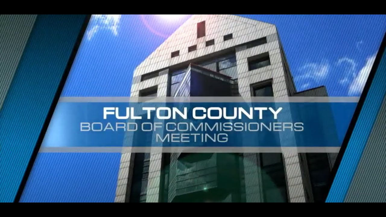 Fulton County Board of Commissioners - December 17, 2025