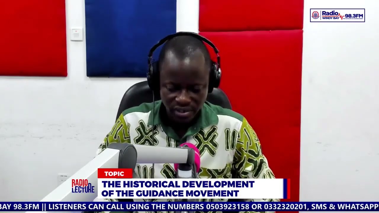 RADIO LECTURE SERIES (25/06/2025) COURSE CODE EDC 351: INTRODUCTION TO GUIDANCE & COUNSELING IN EDU.