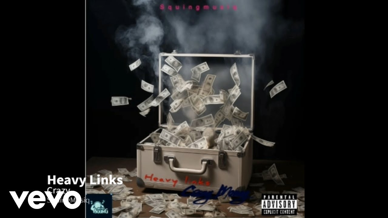 Heavy Links - Crazy Money (Official Audio)