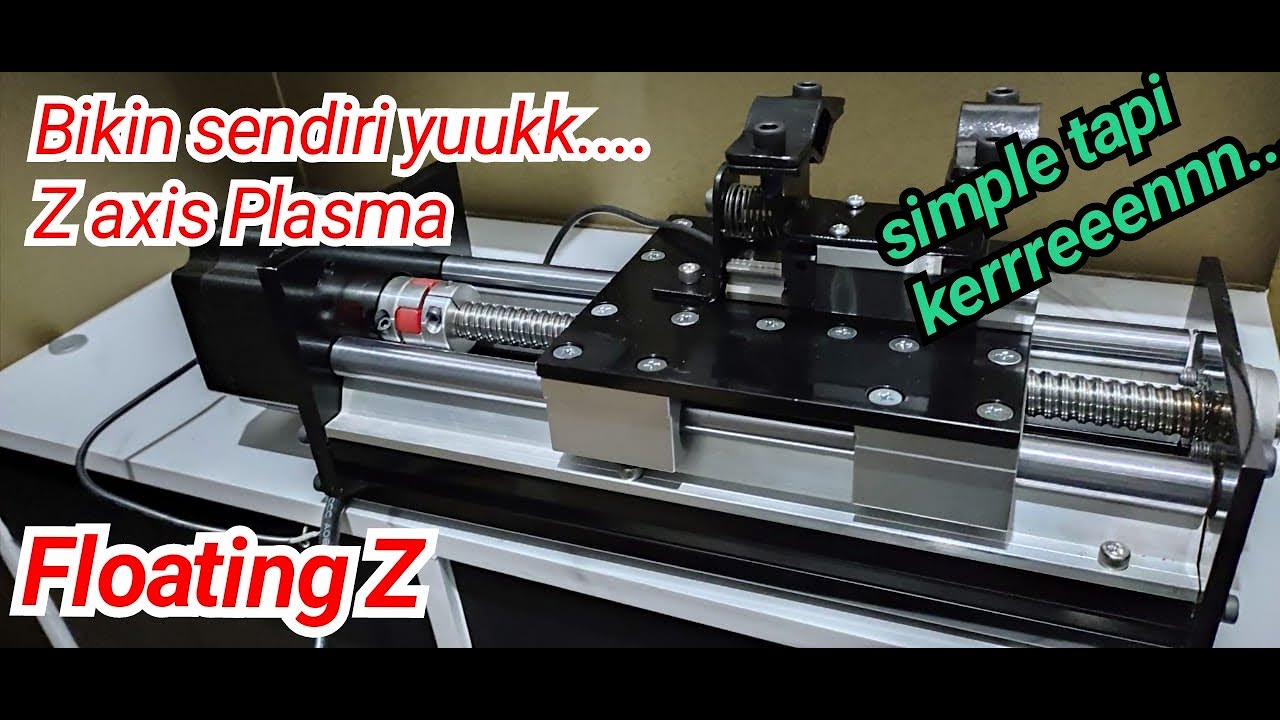 diy Floating Z CnC Plasma cut