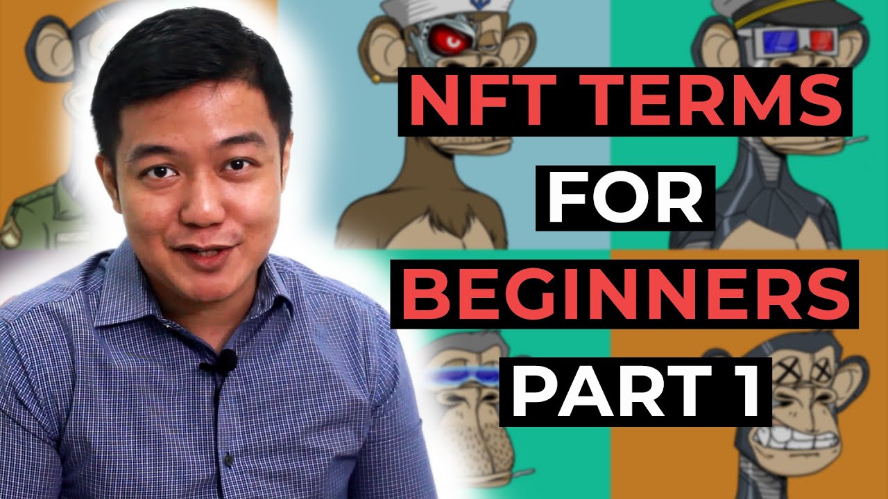 NFT TERMS FOR BEGINNERS | HOW TO START WITH NFTS