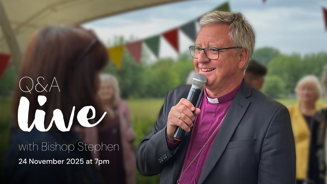Q&A LIVE with Bishop Stephen | Monday 24 November 7pm