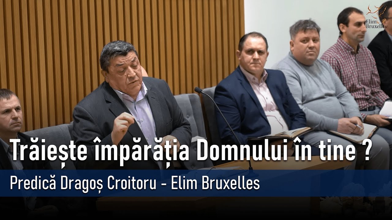Trăiește împărăția Domnului în tine ? I Predică Dragoș Croitoru