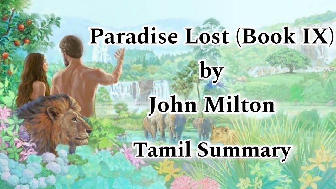 Paradise Lost ( Book IX ) | John Milton | Tamil Summary | Core I Poetry | MA English | MSU
