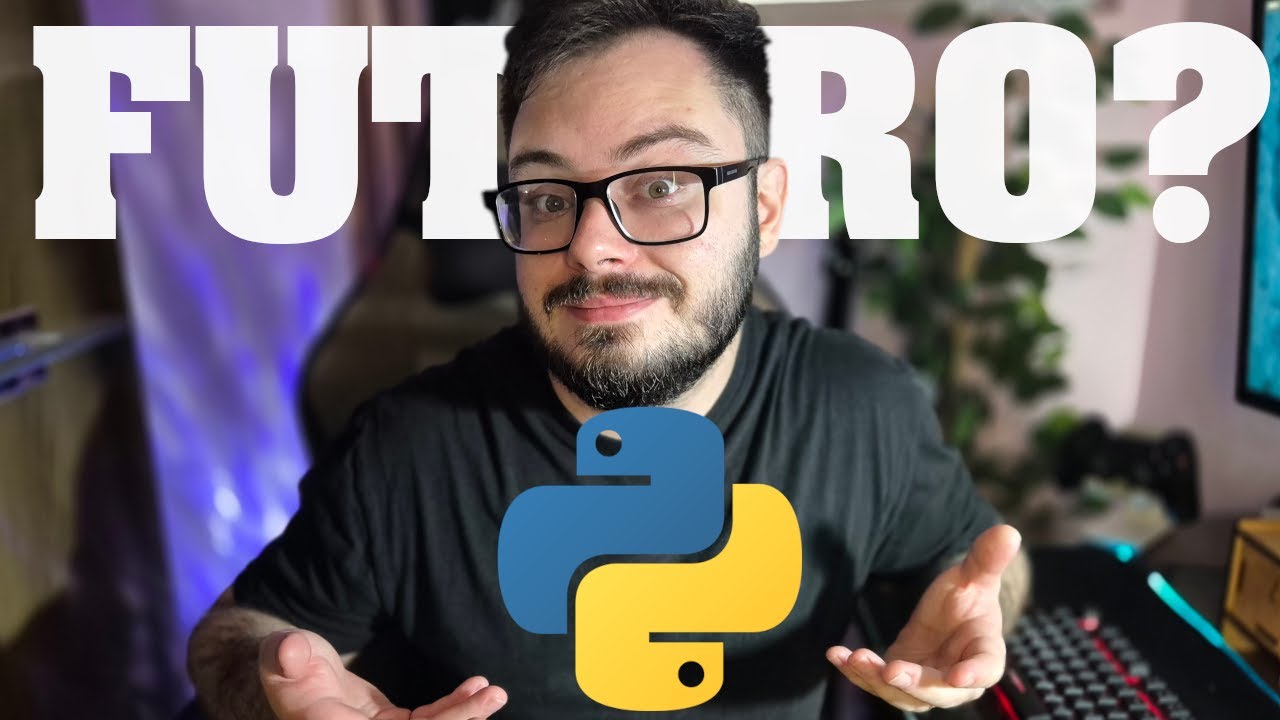O FUTURO DO PYTHON (e o que isso significa pra sua carreira)