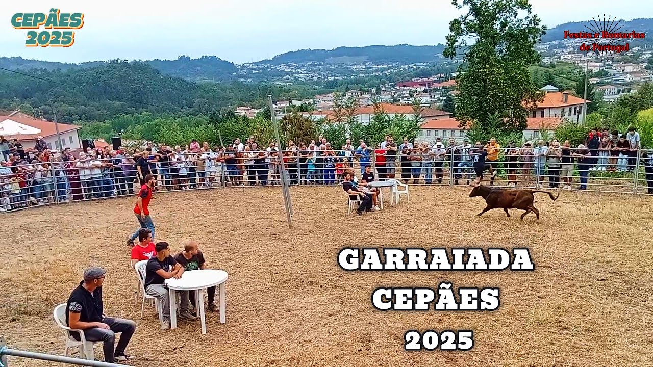 Tourada e Garraiada em Cepães 2025
