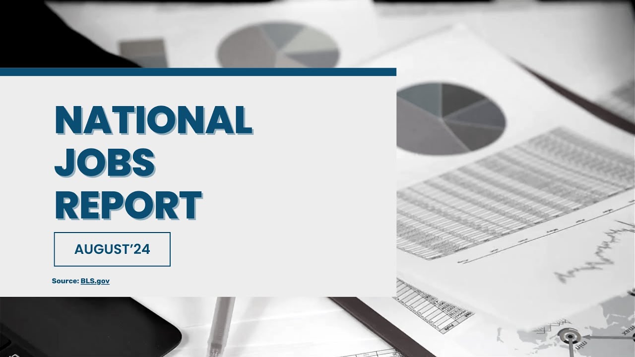 August 2024 U.S. Jobs Report | Key Highlights & Economic Insights | Infojini