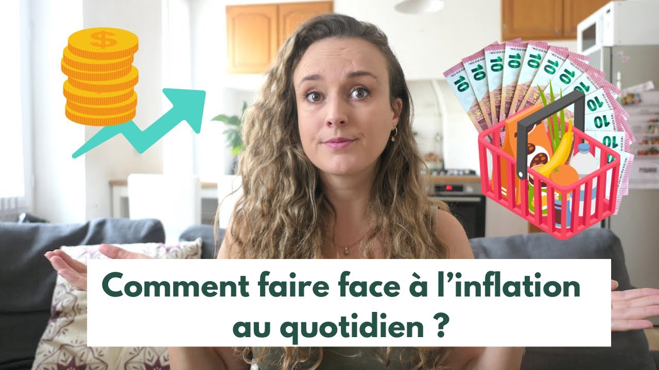 15 ASTUCES pour faire face à l'inflation | FRUGALISME