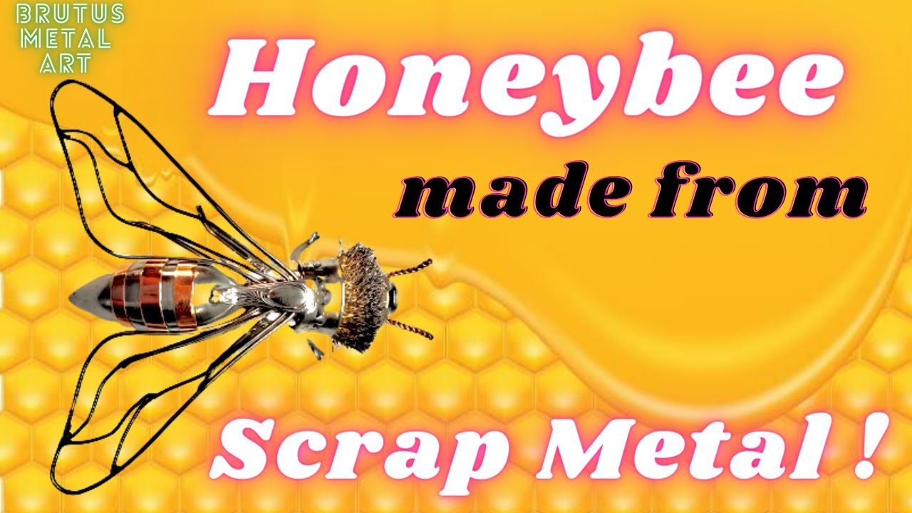 How to make this Metal Art Honeybee from scrap metal!