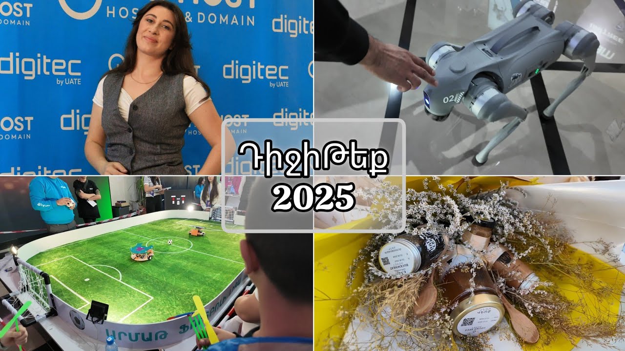 Ռոբոտ շներ, անթիվ զարմանալի տեխնոլոգիական տաղավարներ` ԴիջիԹեք 2025֊ում