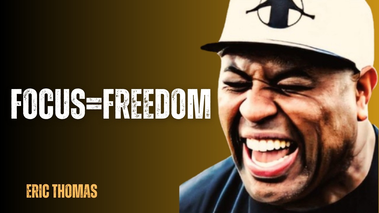 Unlock Your Focus: Proven Strategies to Crush Your Goals in Record Time! Eric Thomas
