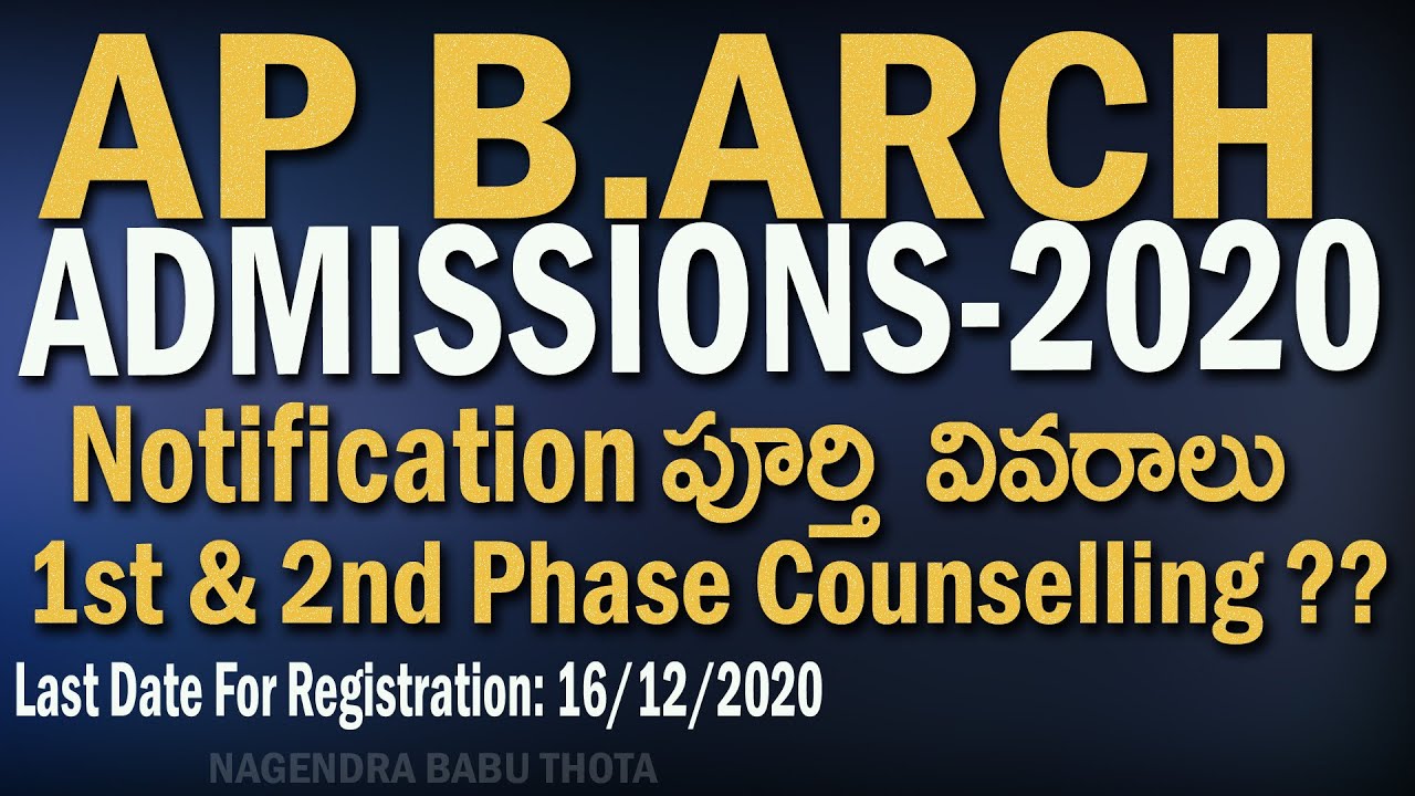 AP BArch Admissions 2020 Notification Full Details || Andhra Pradesh B Arch 2020 Counseling Process