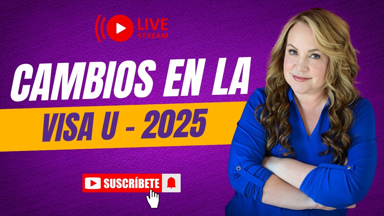 🔔¡ÚLTIMAS NOTICIAS! CAMBIOS EN LA VISA U 2025 🔔