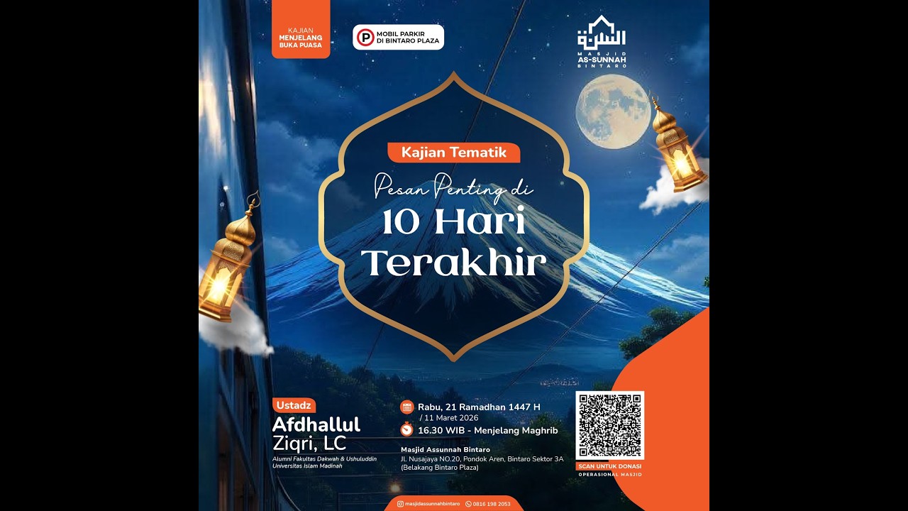 PESAN PENTING DI 10 HARI TERAKHIR | Ustadz Afdhalul ziqri, Lc.