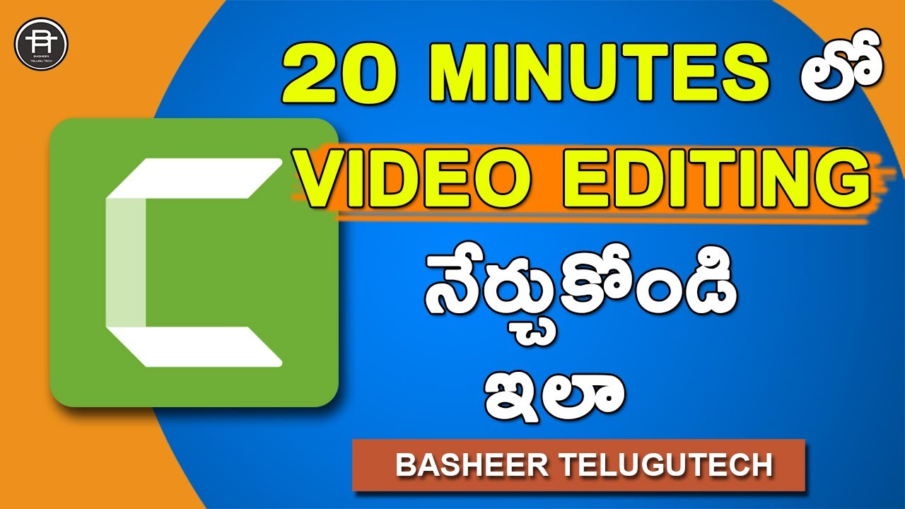 Camtasia 9 Tutorial-Learn Video Editing in just 20 minutes in Telugu (2020)