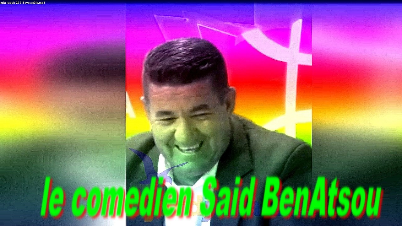 Les blague de comédien Said BenAtsou