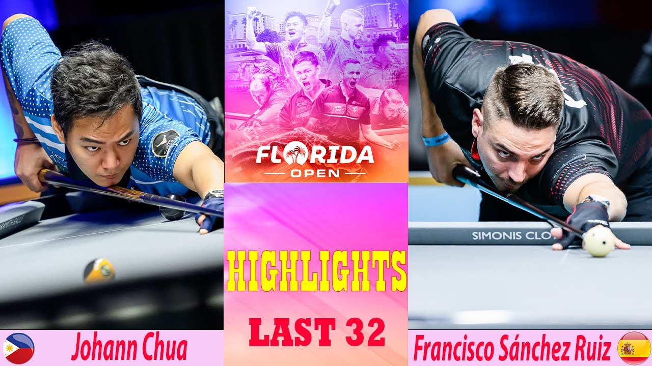 LAST 32 | Johann Chua vs Francisco Sánchez Ruiz | Florida Open Pool Championship