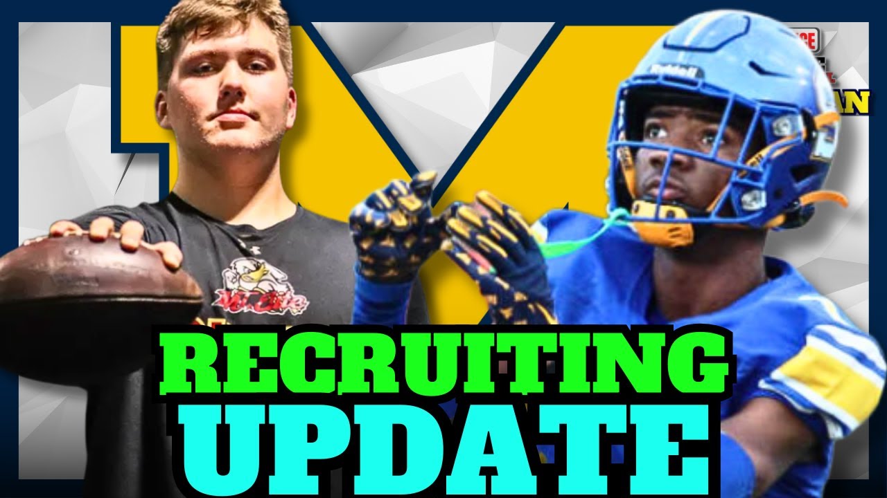 MICHIGAN RECRUITING UPDATE - (Travis Johnson, Brock Harris, Marky Walbridge,  Leo Delaney)