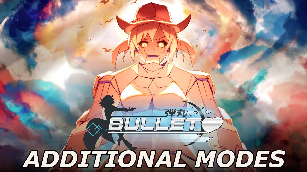 Bullet❤️ - How to Play Additional Modes