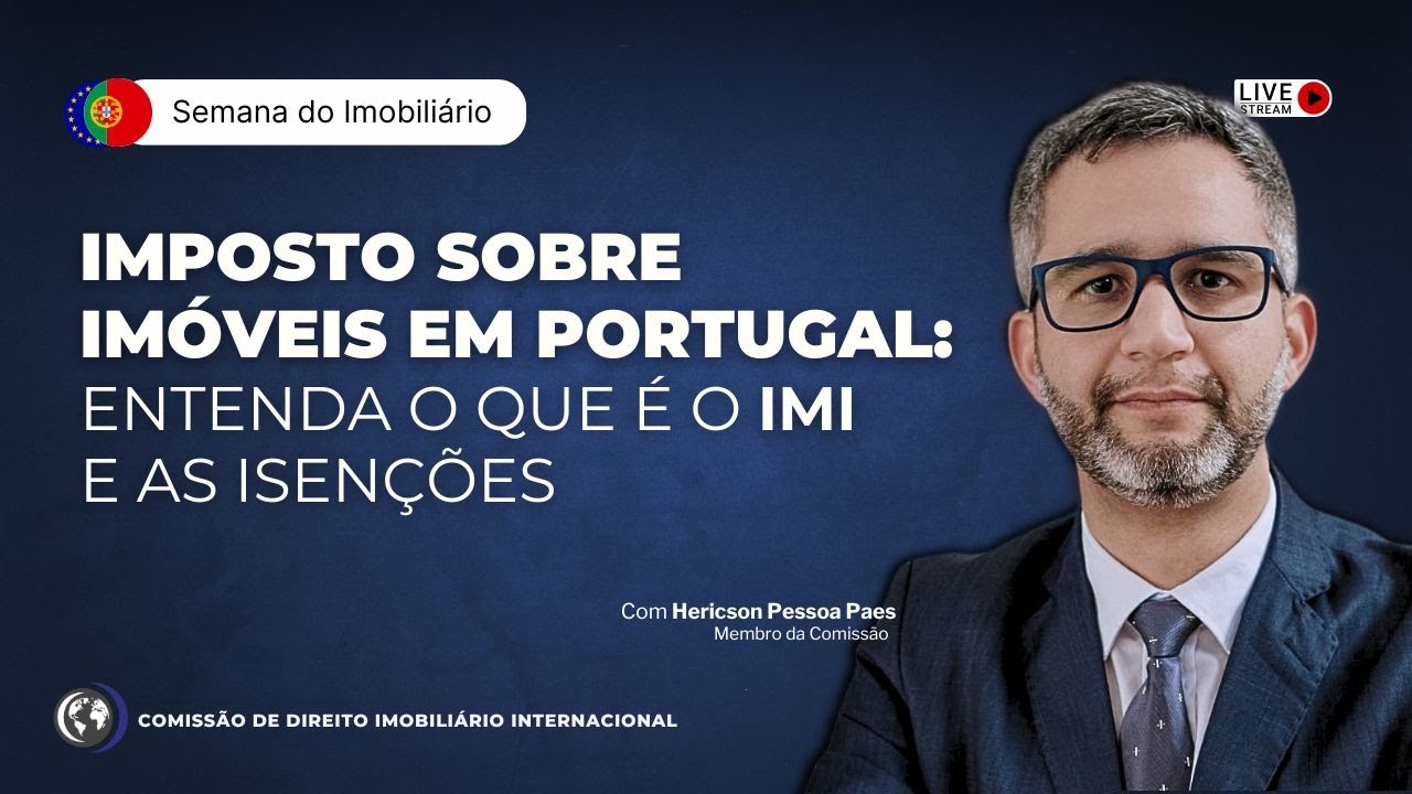IMPOSTO sobre IMÓVEIS em Portugal: O IMI e suas ISENÇÕES